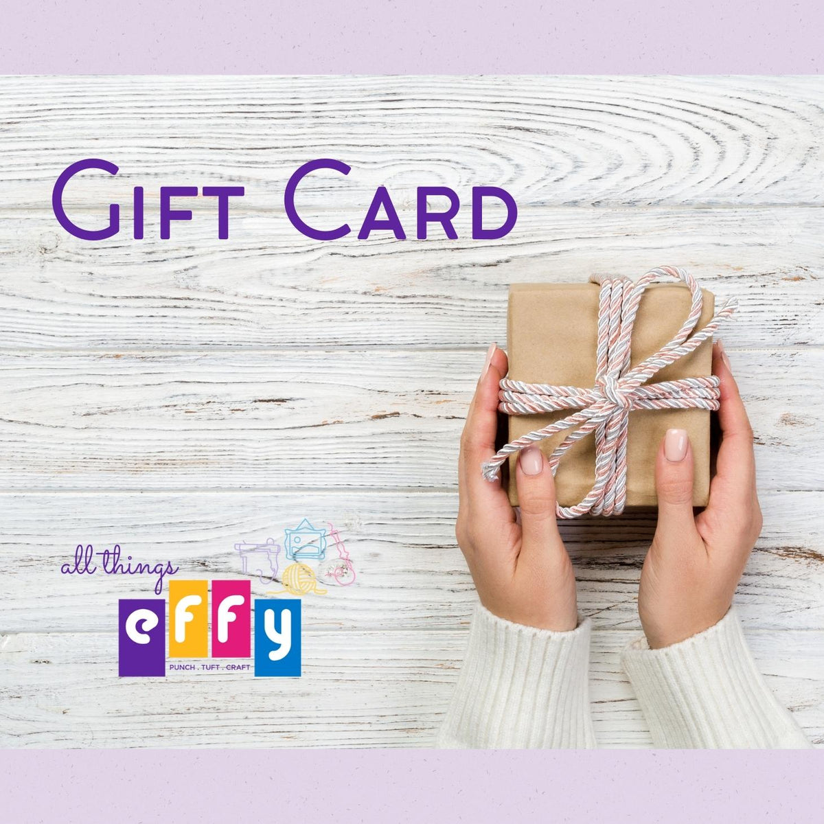 All Things EFFY Gift card