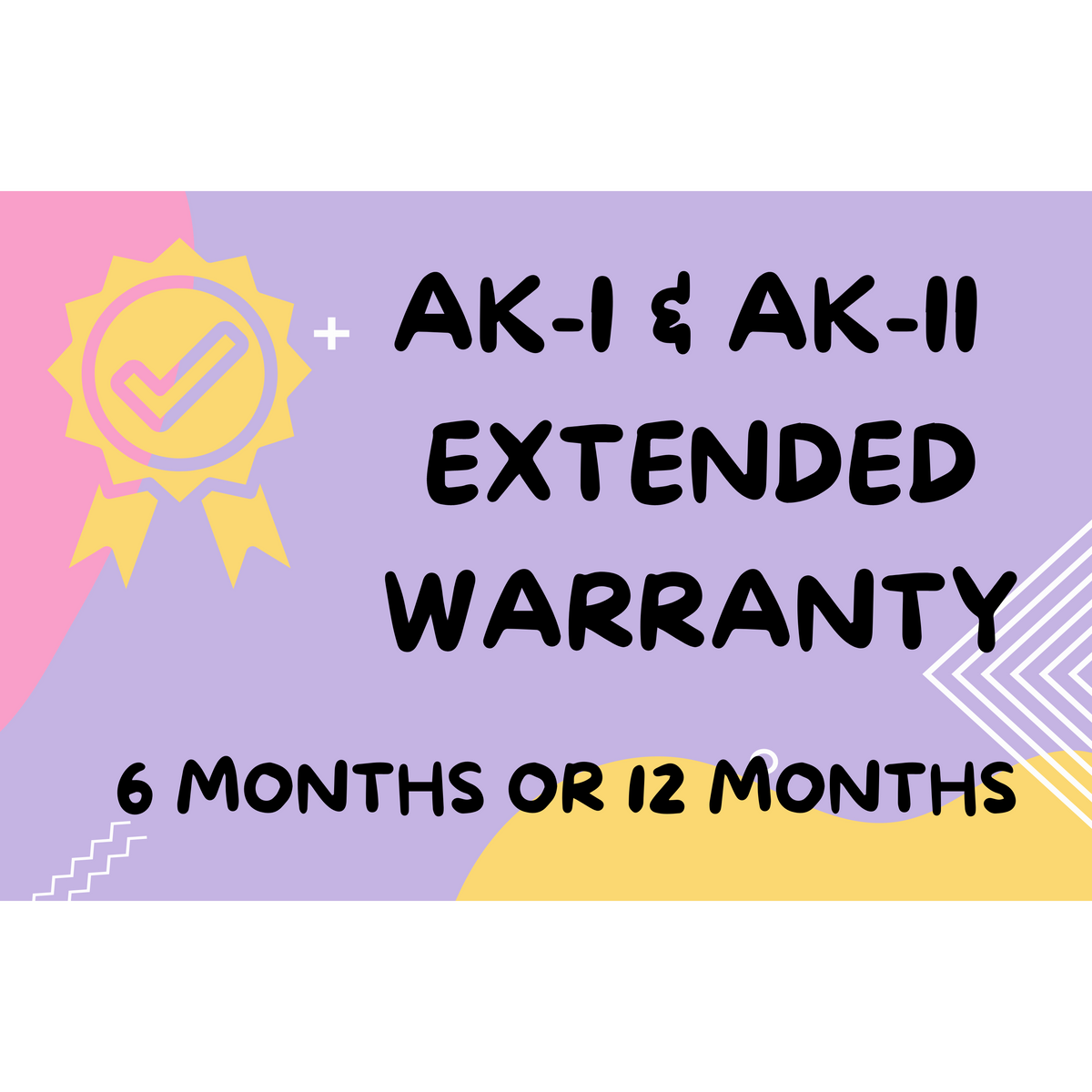 AK-I and AK-II Extended warranty
