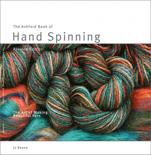 Ashford Book of Hand Spinning - Jo Reeve - English
